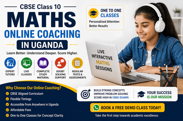 Best CBSE Class 10 Maths Online Coaching in Uganda