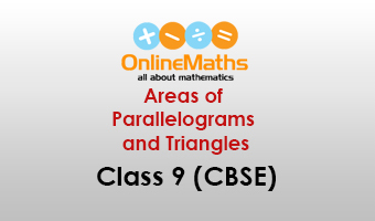 Areas Of Parallelograms And Triangles