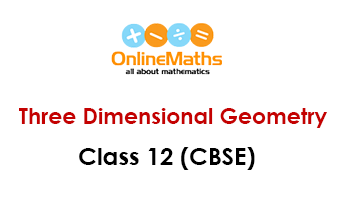 Three Dimensional Geometry